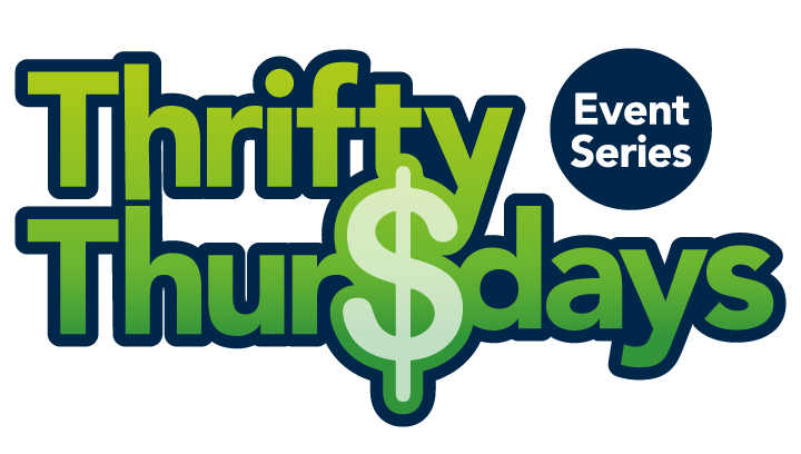 Thrifty Thurs$day Event Series graphic