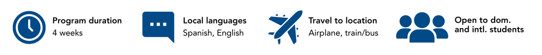 Program duration: 4 weeks
Local languages: Spanish, English
Travel to location
Airplane, train, bus
Open to domestic and international students