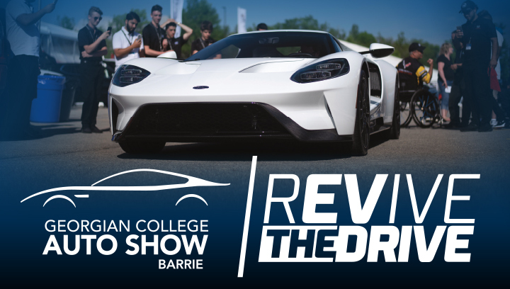 Georgian College Auto Show Barrie - Revive The Drive (featuring a 2017 Ford GT car with people crowded around admiring it)