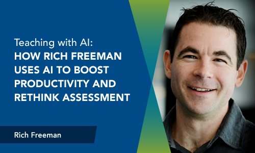 Headshot of faculty Rich Freeman introducing the article Teaching in the Age of AI