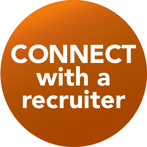 CONNECT with a recruiter