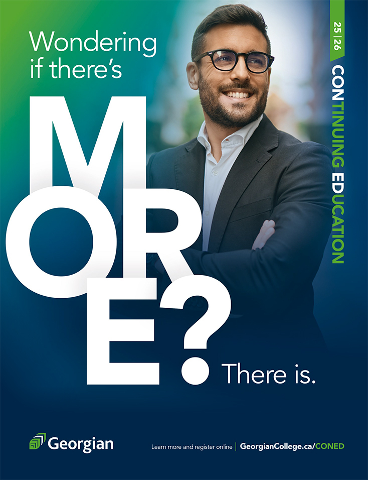 Wondering if there's MORE? There is. Georgian College 2025-26 Continuing Education Guide cover page