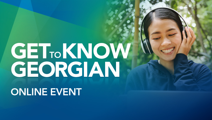 Get to Know Georgian online event featuring a person smiling and wearing headphones and looking at a laptop