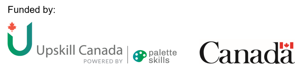 Funded by: Upskill Canada